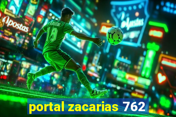 portal zacarias 762